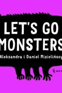 Let's Go Monsters, Mizielińscy, Dwie Siostry